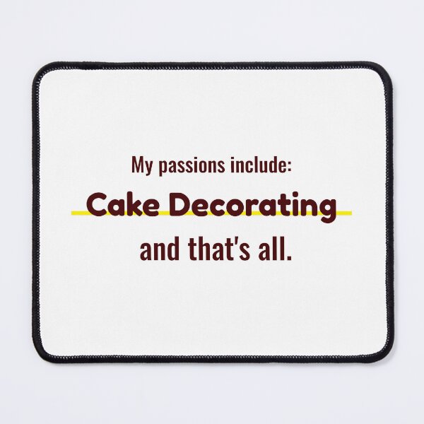 Item preview, Cake Decorating is my passion designed and sold by cooldesignsalot.