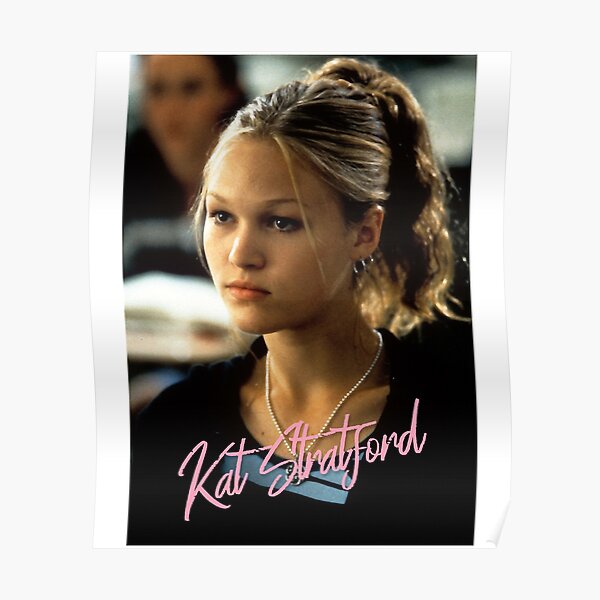 Present Kat Stratford I Hate You Movie Gift Movie Fans" Poster for Sale by Huffanthony3592 | Redbubble