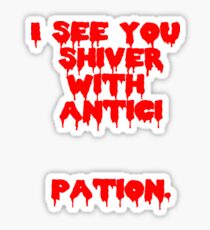 Rocky Horror Picture Show Quote Sticker