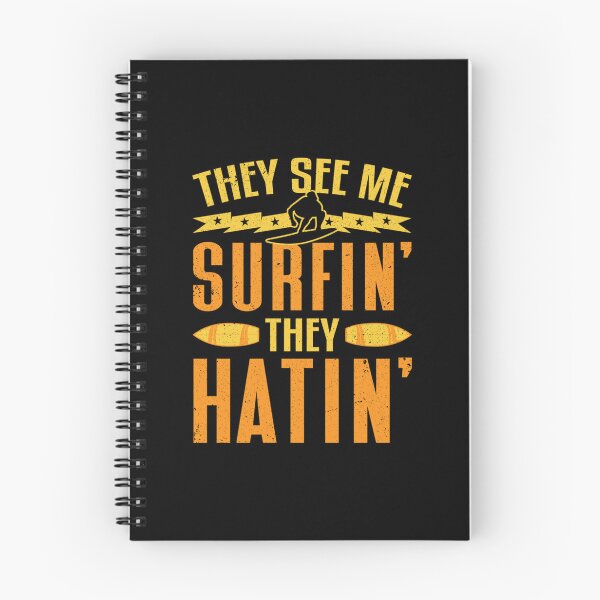 Item preview, Surfer They See Me Surfin They Hatin Surfing Classic  designed and sold by bladarpgrine.