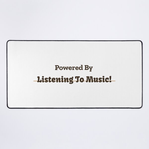 Item preview, Powered By Listening To Music designed and sold by cooldesignsalot.