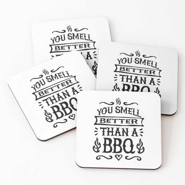 Item preview, You smell better than a BBQ Barbecue Funny Barbecue, BBQ designed and sold by LaundryFactory.