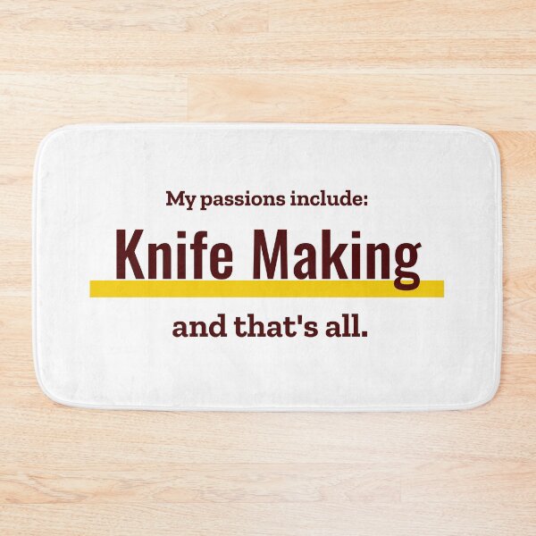Item preview, Knife Making is my passion designed and sold by cooldesignsalot.