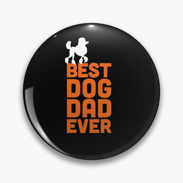Item preview, STANDARD POODLE DOG LOVER BEST DOG DAD EVER designed and sold by sobriowslen.