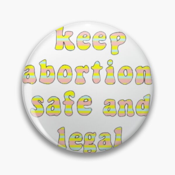 Item preview, Keep abortion safe and legal! designed and sold by Artistkhg.