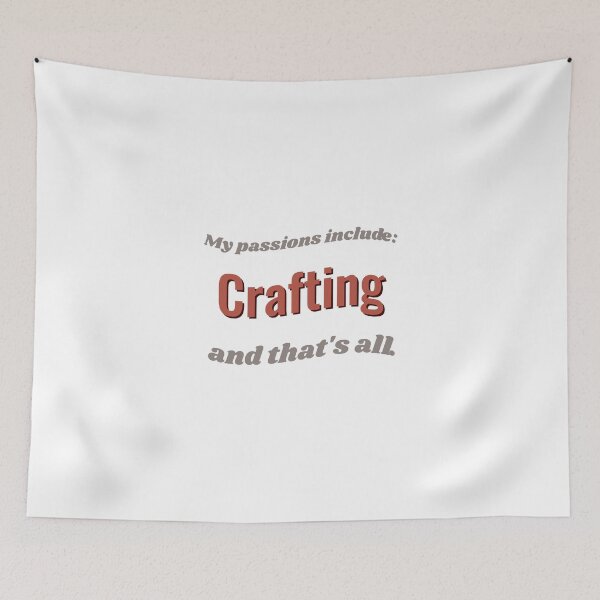 Item preview, Crafting is my passion designed and sold by cooldesignsalot.