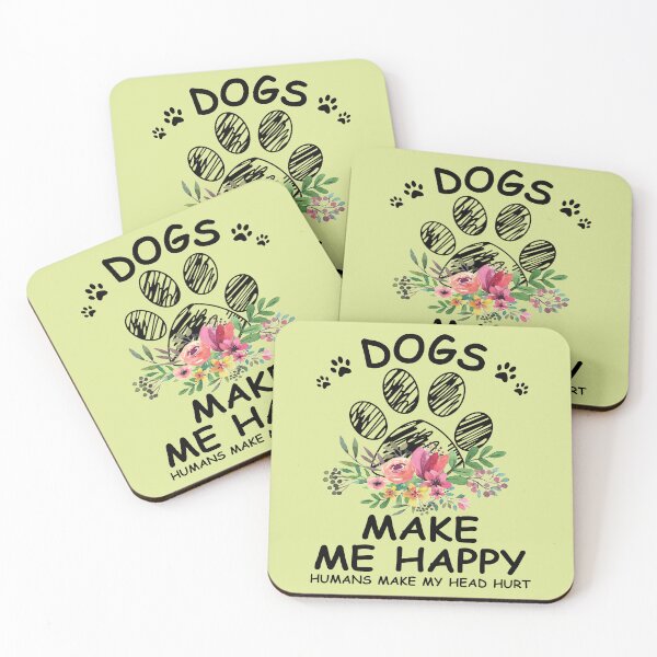 Item preview, Dogs Me Happy Humans make my head hurt designed and sold by APTufnall.