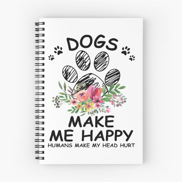 Item preview, Dogs Me Happy Humans make my head hurt designed and sold by APTufnall.