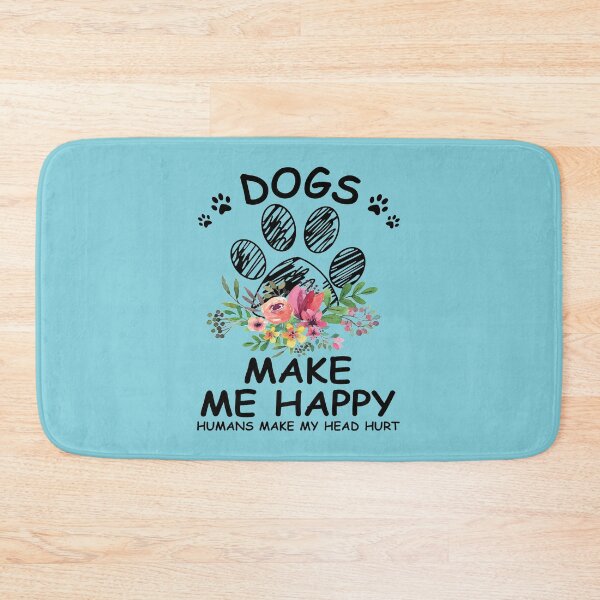 Item preview, Dogs Me Happy Humans make my head hurt designed and sold by APTufnall.