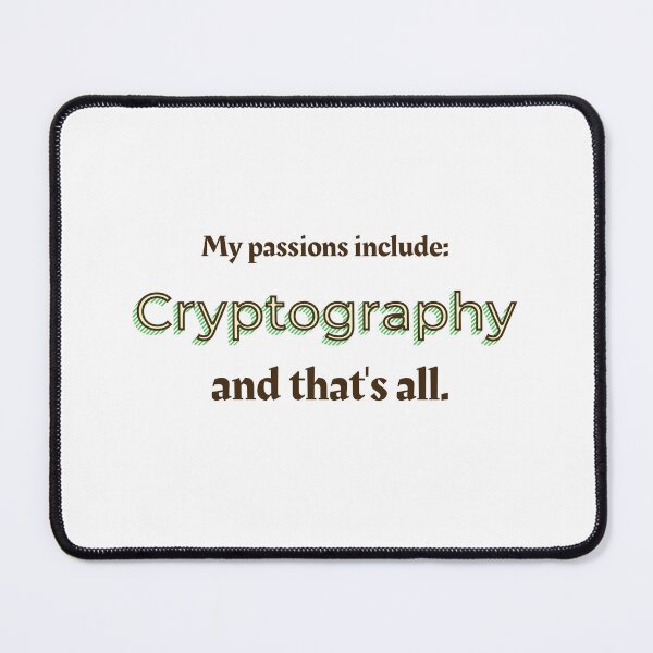 Item preview, Cryptography is my passion designed and sold by cooldesignsalot.
