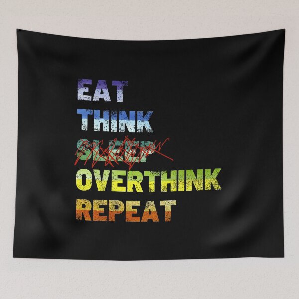 Item preview, eat think sleep overthink repeat vintage designed and sold by Chaos-Touch.