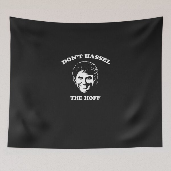 Item preview, David Hasselhoff Don t Hassel The Hoff T-Shirts Gift For Fans, For Men and Women Essential T-Shirt designed and sold by MariusGronau.