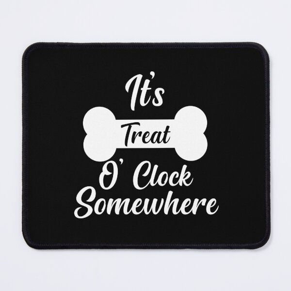 Item preview, It's Treat O' Clock Somewhere , Funny Dog Bandana designed and sold by AMERZAGUE DESIGN.