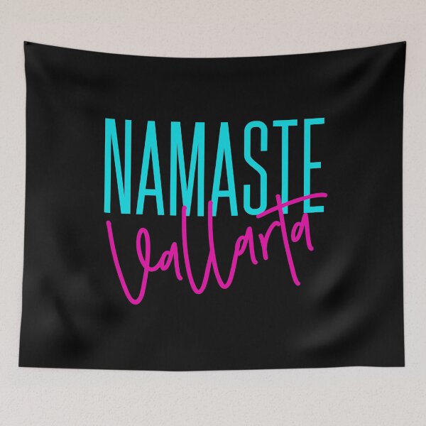 Item preview, Puerto Vallarta, Namaste Vallarta, PV, Vallarta, Mexico Design, Puerto Vallarta Mexico shirt designed and sold by RisingFrequency.