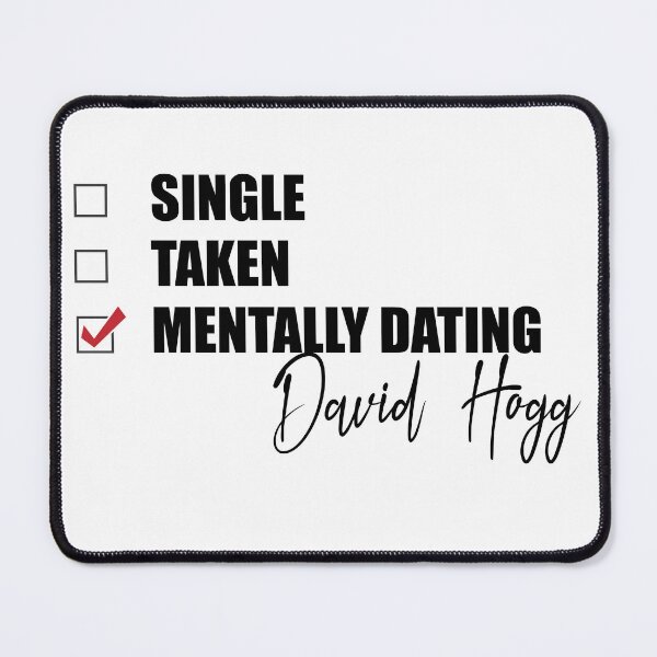 Item preview, Mentally Dating David Hogg designed and sold by Bend-The-Trendd.