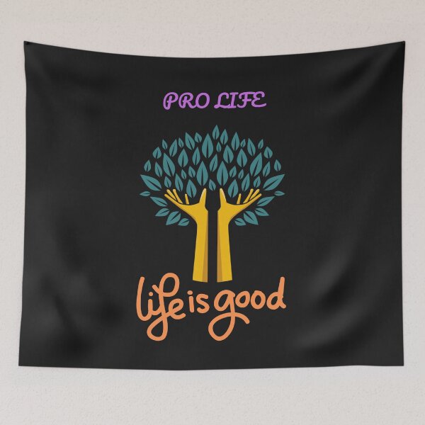 Item preview, pro life LIVE IS GOOD now designed and sold by klimov0101.