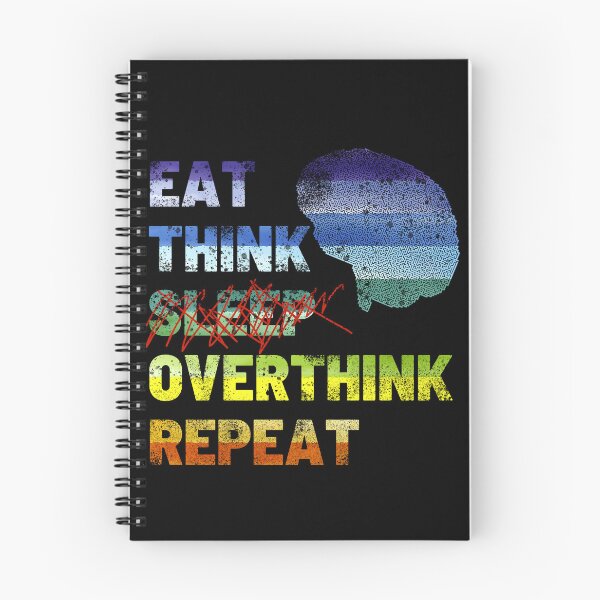 Item preview, eat think sleep overthink repeat insomnia vintage designed and sold by Chaos-Touch.