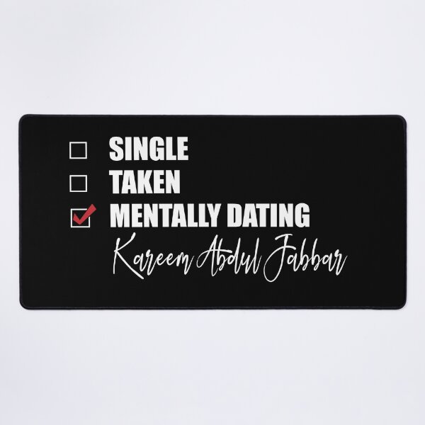 Item preview, Mentally Dating Kareem Abdul Jabbar designed and sold by Bend-The-Trendd.