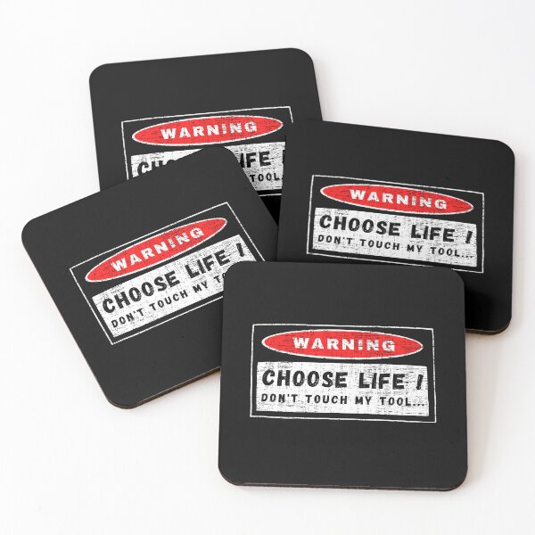 Item preview, Warning, choose life ! don’t touch my tool... designed and sold by yococo.