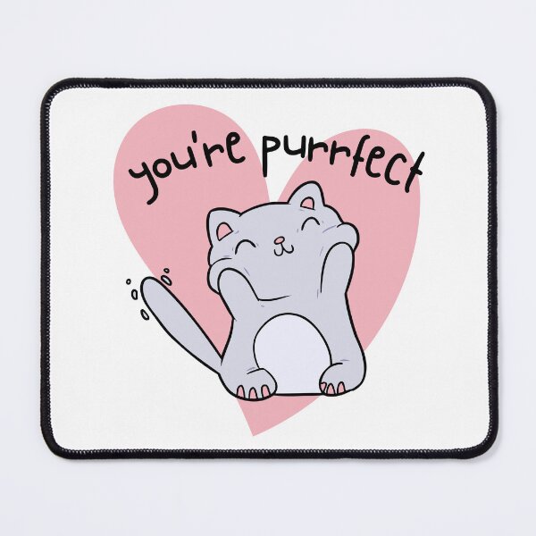 Item preview, You're Purrfect - Animal pun designed and sold by The Agreeable Raven.