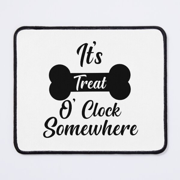 Item preview, It's Treat O' Clock Somewhere , Funny Dog Bandana designed and sold by AMERZAGUE DESIGN.