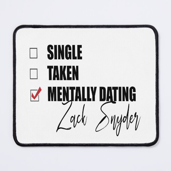 Item preview, Mentally Dating Zack Snyder designed and sold by Bend-The-Trendd.
