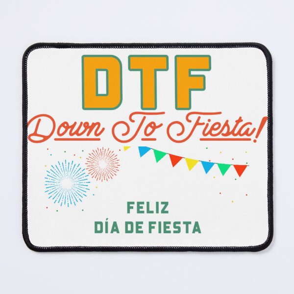 Item preview, DTF Down to Fiesta! faliz dia de fiesta. designed and sold by CelioByDesign.