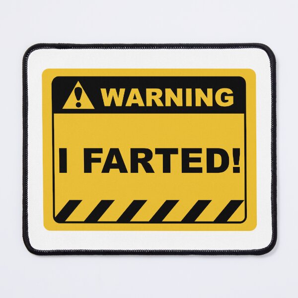 Item preview, Human Warning Sign I FARTED Sayings Sarcasm Humor Quotes designed and sold by ColorMeHappy123.