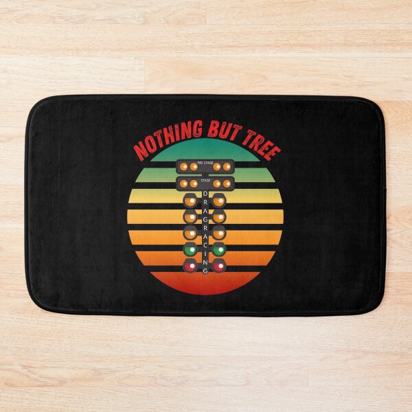 Item preview, Nothing But Tree Drag Racing Drag Racer Racetrack Christmas Tree Reaction Time Race Track Drag Strip Car Race Racecar Driver designed and sold by CarantinedChaos.