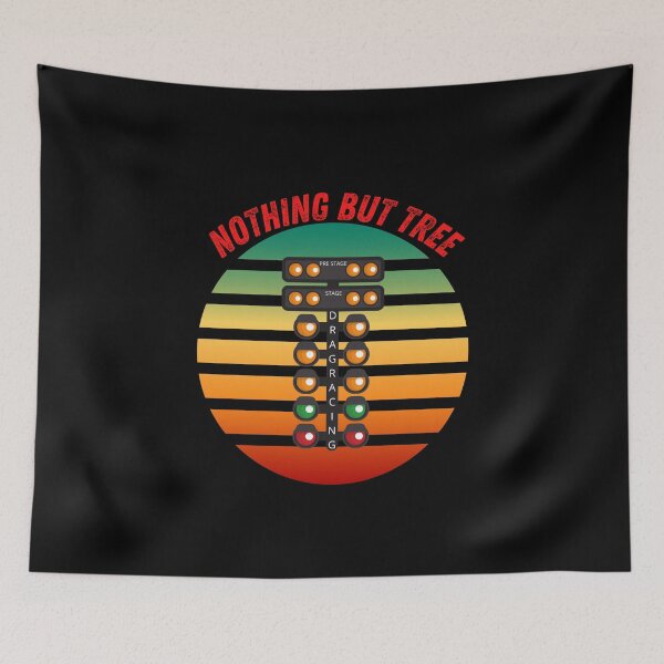 Item preview, Nothing But Tree Drag Racing Drag Racer Racetrack Christmas Tree Reaction Time Race Track Drag Strip Car Race Racecar Driver designed and sold by CarantinedChaos.