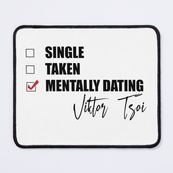 Item preview, Mentally Dating Viktor Tsoi designed and sold by Bend-The-Trendd.