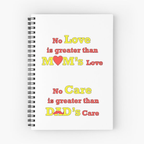 Item preview, No Love is greater than MOM's Love No Care is greater than DAD's Care  designed and sold by UnityVerse.