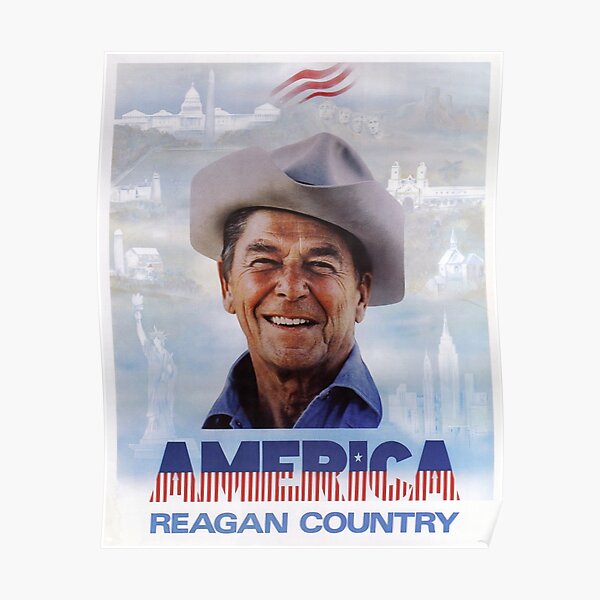 America Reagan Country - Vintage 1980s Campaign Poster Poster