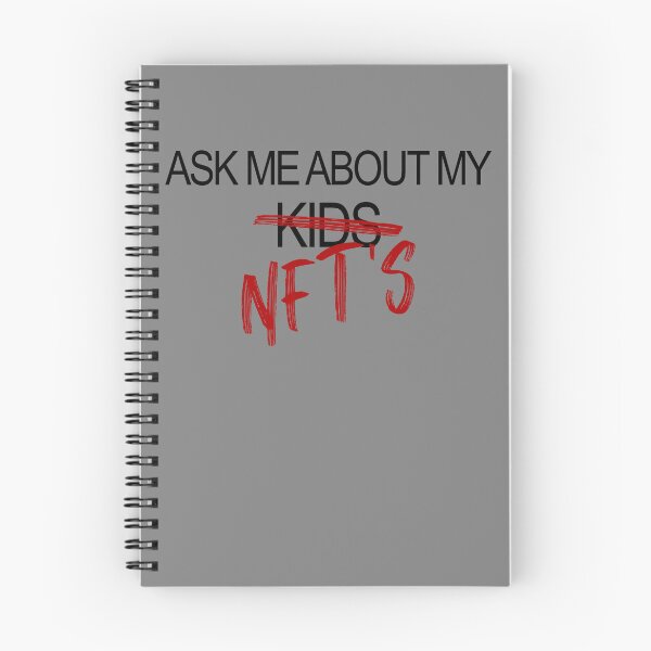 Item preview, Ask Me About My NFT'S Funny Non Fungible Token NFT Gear designed and sold by DynamicDesign.