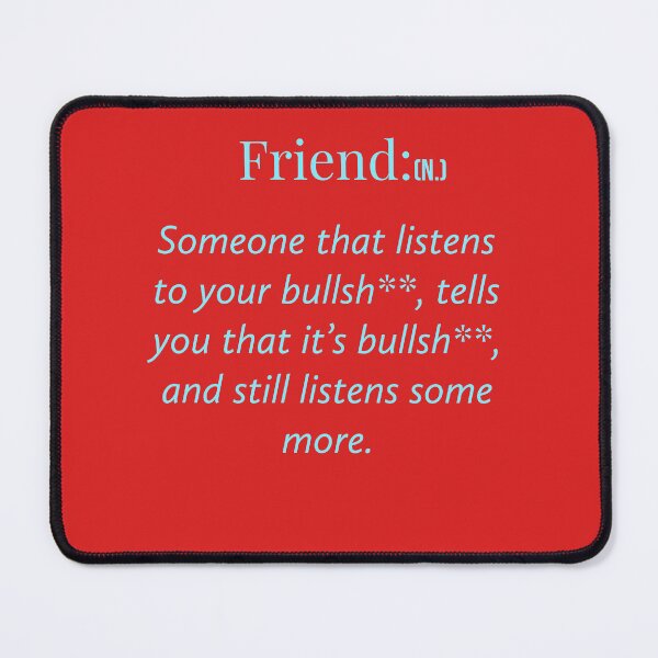 Item preview, Friend defined  designed and sold by Veritas2816.