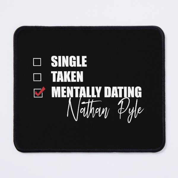 Item preview, Mentally Dating Nathan Pyle designed and sold by Bend-The-Trendd.