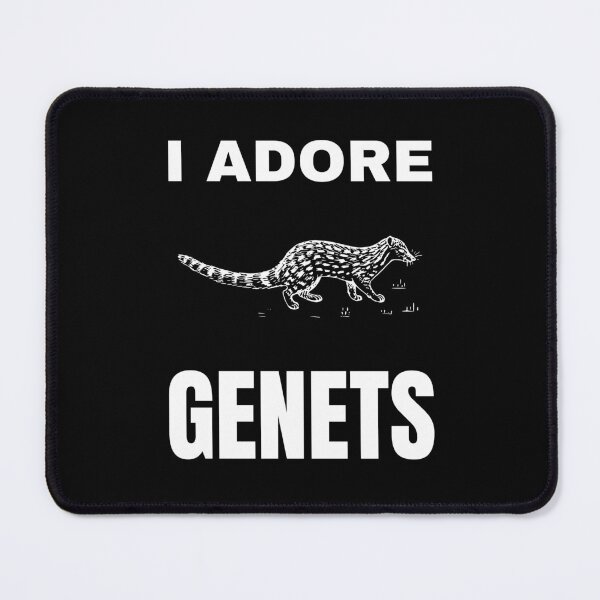 Item preview, I adore Genets designed and sold by fev-rocks.