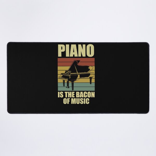 Item preview, MUSICIAN PIANO IS THE BACON OF MUSIC PIANIST designed and sold by sobriowslen.