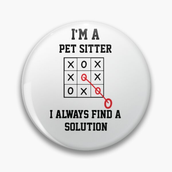 Item preview, Im A  Pet Sitter I Always Find A Solution designed and sold by Yay Design.