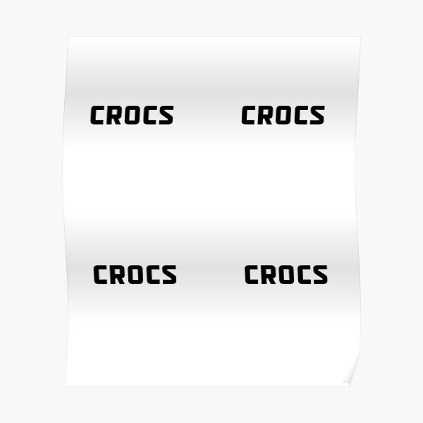 Crocs Logo Posters for Sale | Redbubble