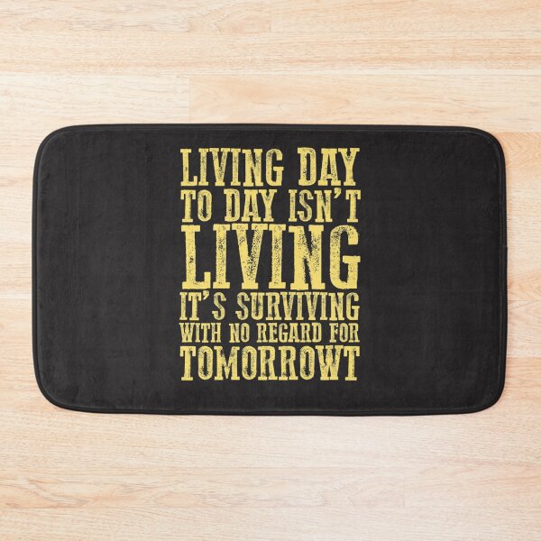 Item preview, Living day to day isn’t living Classic designed and sold by elijahmzcul.