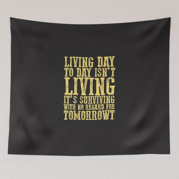 Item preview, Living day to day isn’t living Classic designed and sold by elijahmzcul.
