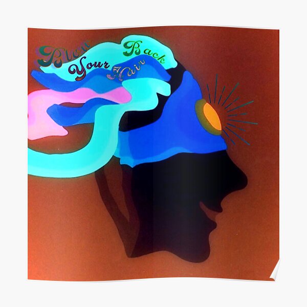 "Blow your hair back Abstract painting " Poster for Sale by SpArtk