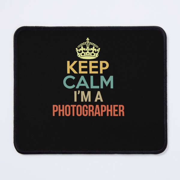 Item preview, KEEP CALM I M A PHOTOGRAPHER designed and sold by sobriowslen.