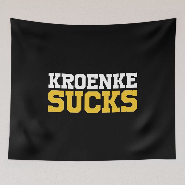 Item preview, Kroenke sucks designed and sold by JohnGrandon.
