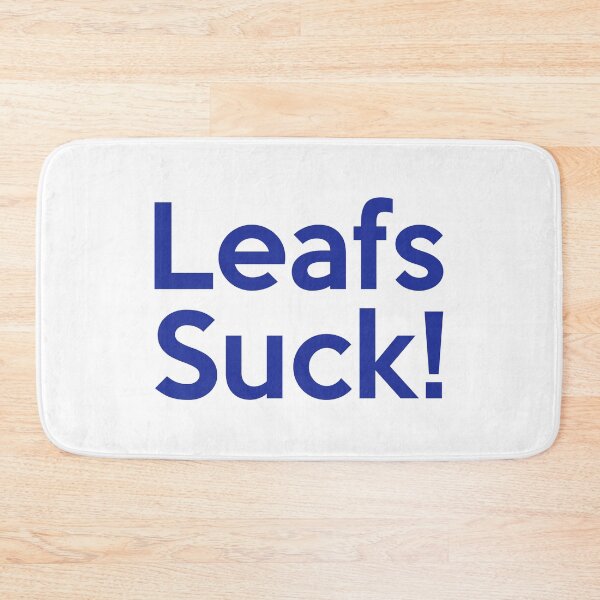 Item preview, Leafs suck designed and sold by JohnGrandon.
