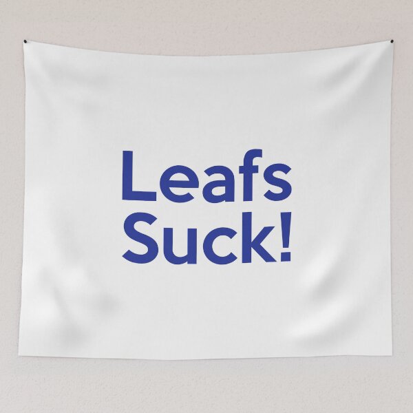 Item preview, Leafs suck designed and sold by JohnGrandon.