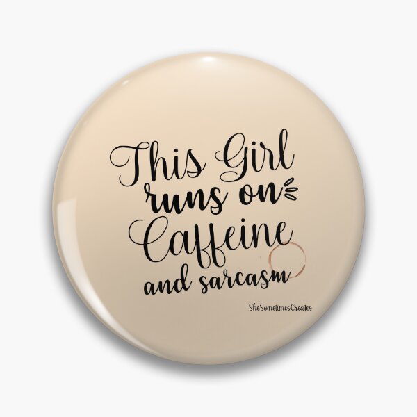 Item preview, Powered by Caffeine and Sarcasm designed and sold by SheMayCreate.
