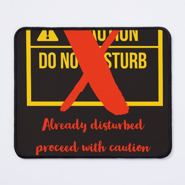 Item preview, Do not disturb  designed and sold by Veritas2816.