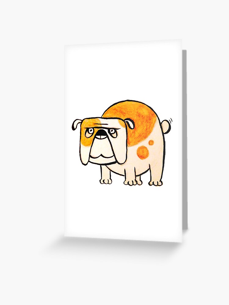 Tarjetas De Felicitacion Dibujos Animados De Bulldog Ingles De Prisoneroftoday Redbubble